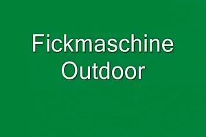 Fickmaschine Outdoor